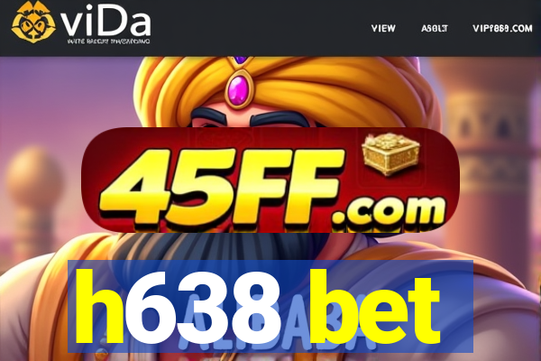 h638 bet